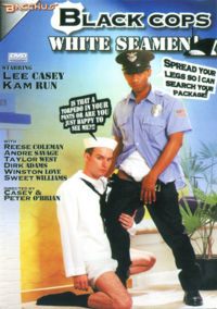 Black Cops White Seamen