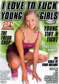 I Love To Fuck Young Girls