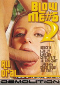 Blow Me 6