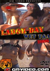Labor Day Wet T And A 2006