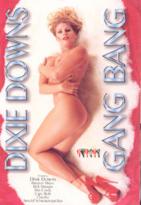 Dixie Downs Gang Bang