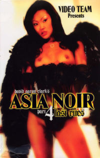 Asia Noir 4 Last Rites
