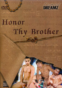 Honor Thy Brother