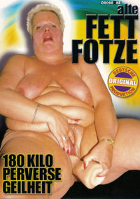 Alte Fett-Fotze