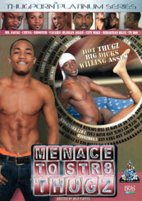 Menace To Str8 Thugz