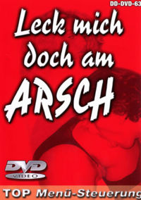Leck Mich Doch Am ARSCH
