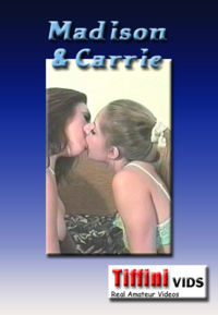 Madison And Carrie