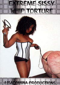 Extreme Sissy Whip Punishment