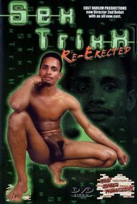 Sex Trixx Re-Erected