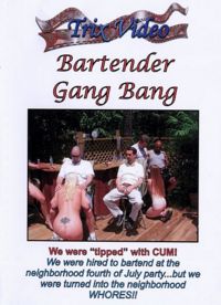 Bartender Gang Bang