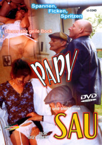 Papy Ist Und Bleibt Eine Sau