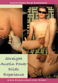 Austin Power Dildo Experience
