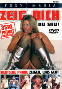 Zeig Dich Du Sau
