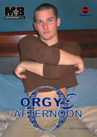 Orgy Afternoon 3