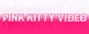 Pink Kitty Video