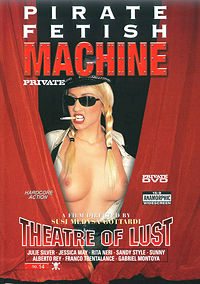 Pirate Fetish Machine 14: Theatre Of Lust