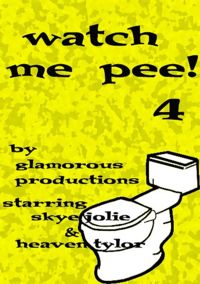 Watch Me Pee 4