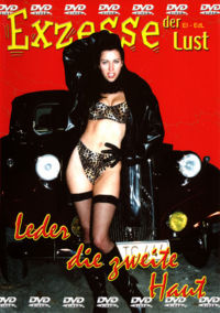 Exzesse Der Lust - Leder Die Zweite Haut
