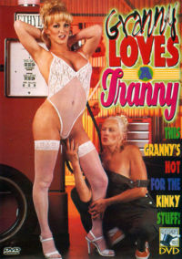 Granny Loves a Tranny