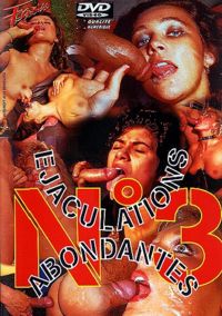 Ejaculations Abondantes 3