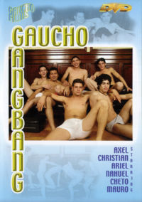 Gaucho Gang Bang