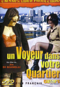 Un Voyeur Dans Votre Quartier