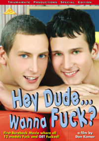 Hey Dude... Wanna Fuck