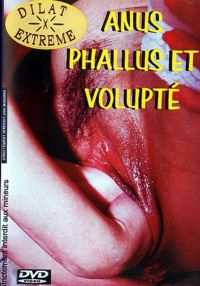 Anus Phallus Et Volupte