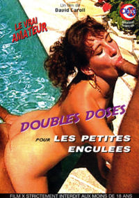 Doubles Doses Pour Les Petites Enculees