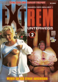 Im Namen Der Geilheit Extrem Unterwegs 2