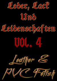 Leather And PVC Passion 4