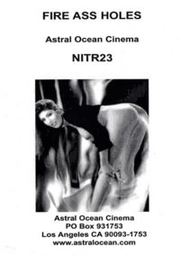 Fire Ass Holes