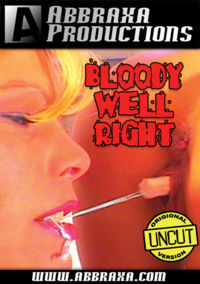 Bloody Well Right