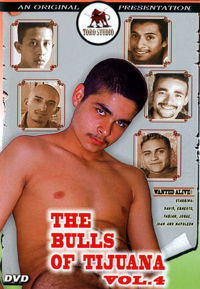 The Bulls Of Tijuana 4