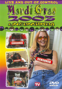 Mardi Gras 2003 Uncensored